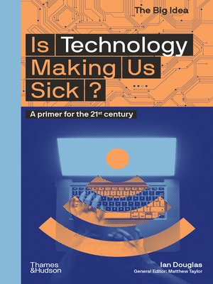 cover image of Is Technology Making Us Sick?